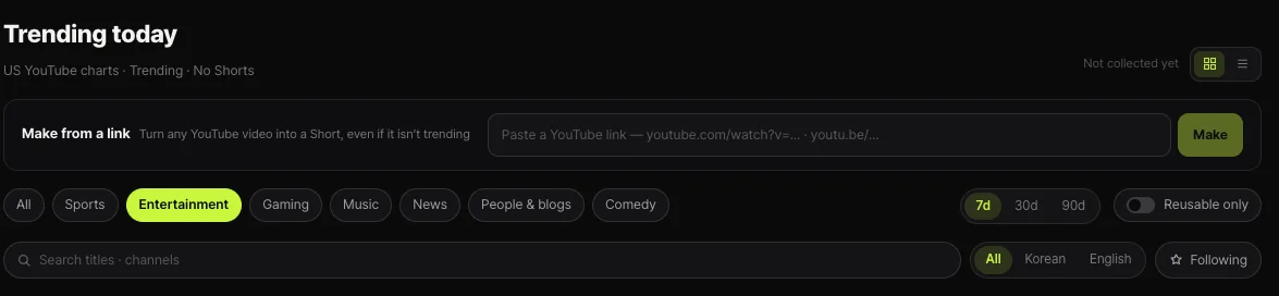 Shortsmith Trending today view — US YouTube charts, trending, no Shorts; Make from a link box; All, Sports, Entertainment, Gaming, Music, News, People & blogs, Comedy; 7d, 30d, 90d; Reusable only; title and channel search; Following