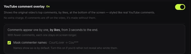 Shortsmith YouTube comment overlay setting — shows the original video’s top comments by likes at the bottom of the screen, one by one from 3 seconds to the end, Mask commenter names (CourtLover → Cou***)
